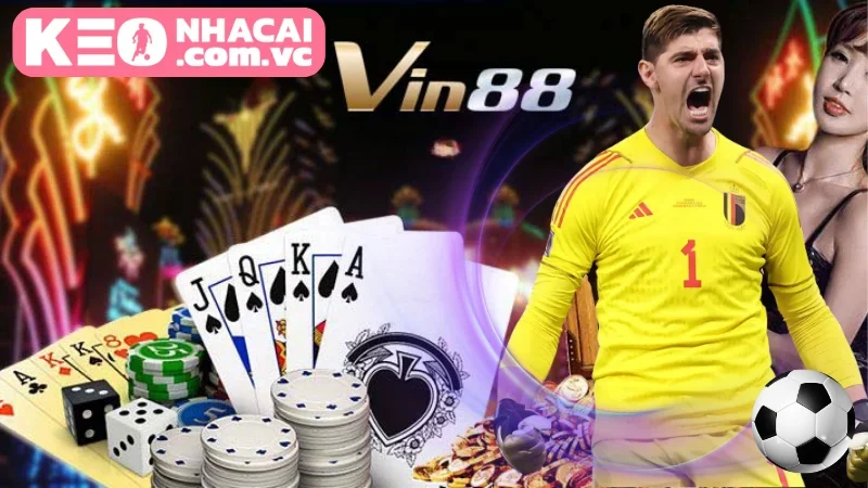 Nhà cái Vin88: Uy tín, minh bạch, số 1 Việt Nam