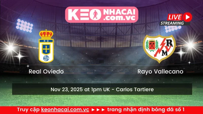 Real Oviedo vs Rayo Vallecano